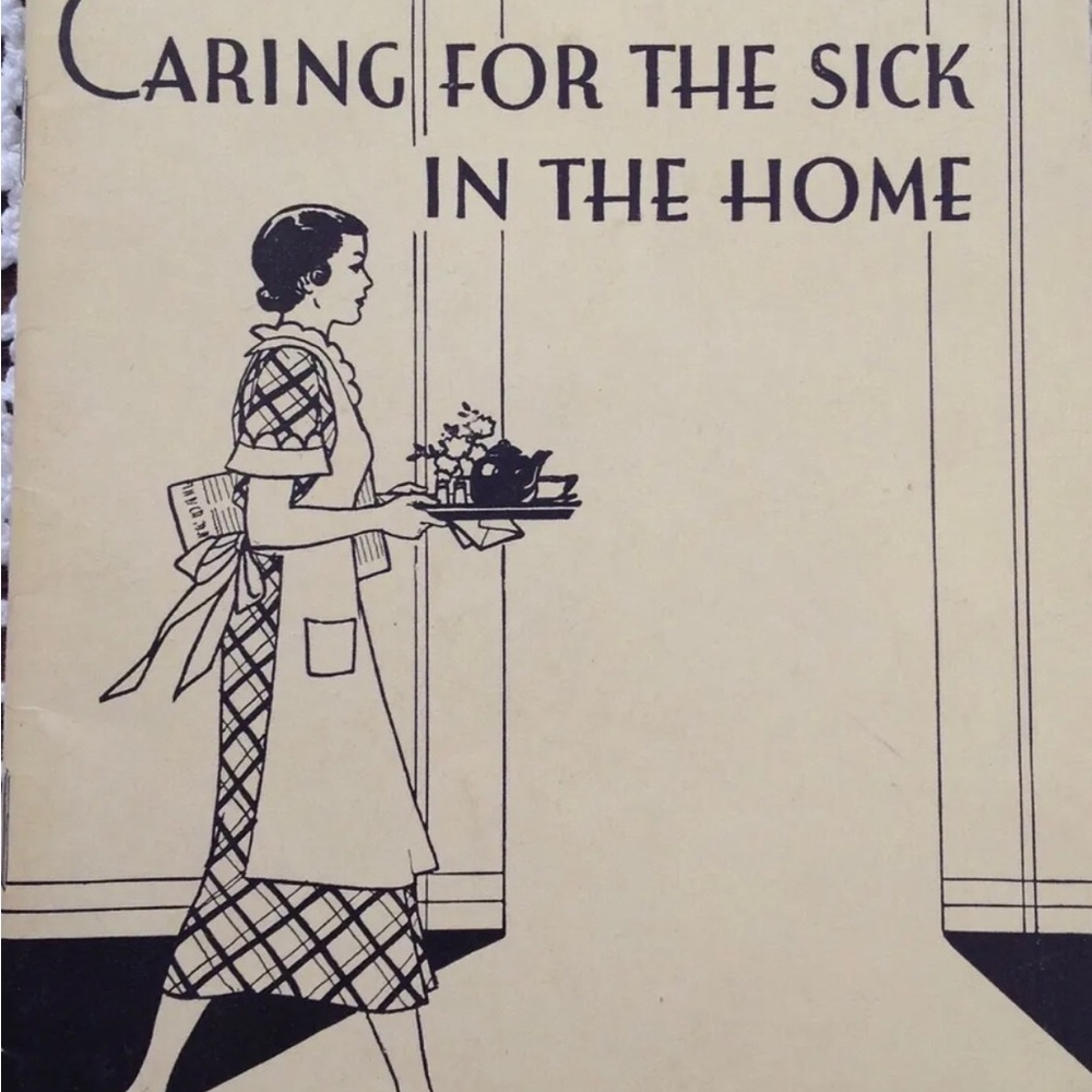 John Hancock Insurance Caring For Sick in the Home 1948 Booklet
